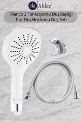 Bianco 3 Fonksiyonlu Duş Başlığı + Pvc Duş Hortumu + Mafsal Duş Seti Duş Takımı