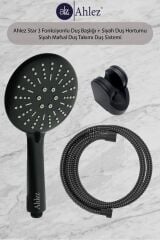 Star 3 Fonksiyonlu Duş Başlığı + Siyah Duş Hortumu + Siyah Mafsal Duş Takımı